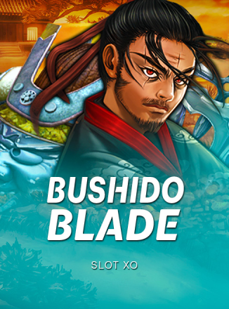 Bushido Blade Slotxo ทดลองเล่นฟรี