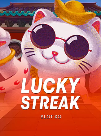 Lucky Streak Slotxo ทดลองเล่นฟรี