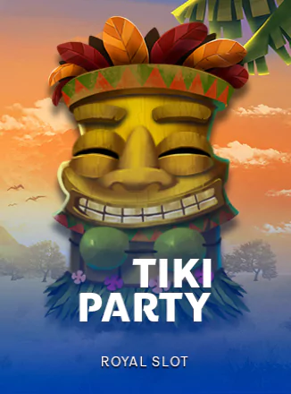 TiKi Party Royal Slot ทดลองเล่นฟรี
